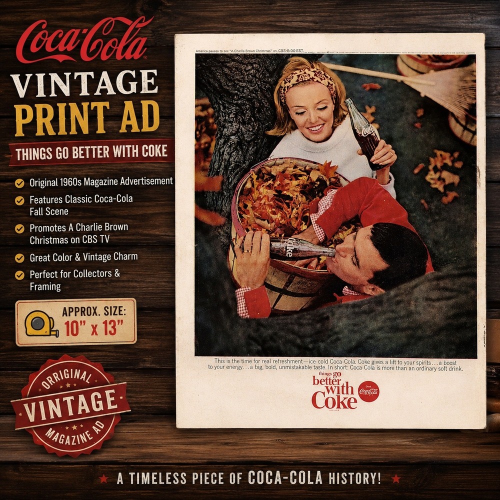 Vintage 1960s Coca-Cola Print Ad Things Go Better With Coke Charlie Brown Promo